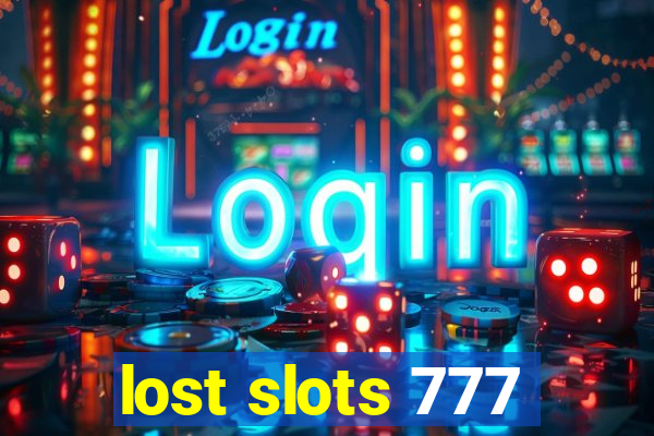 lost slots 777